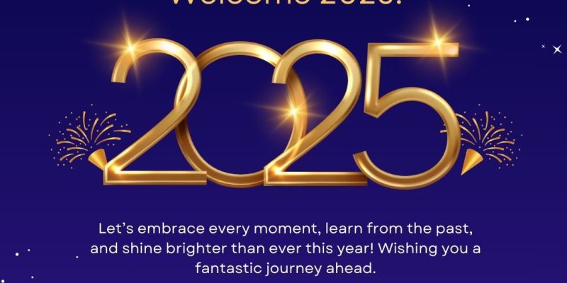 Welcome 2025